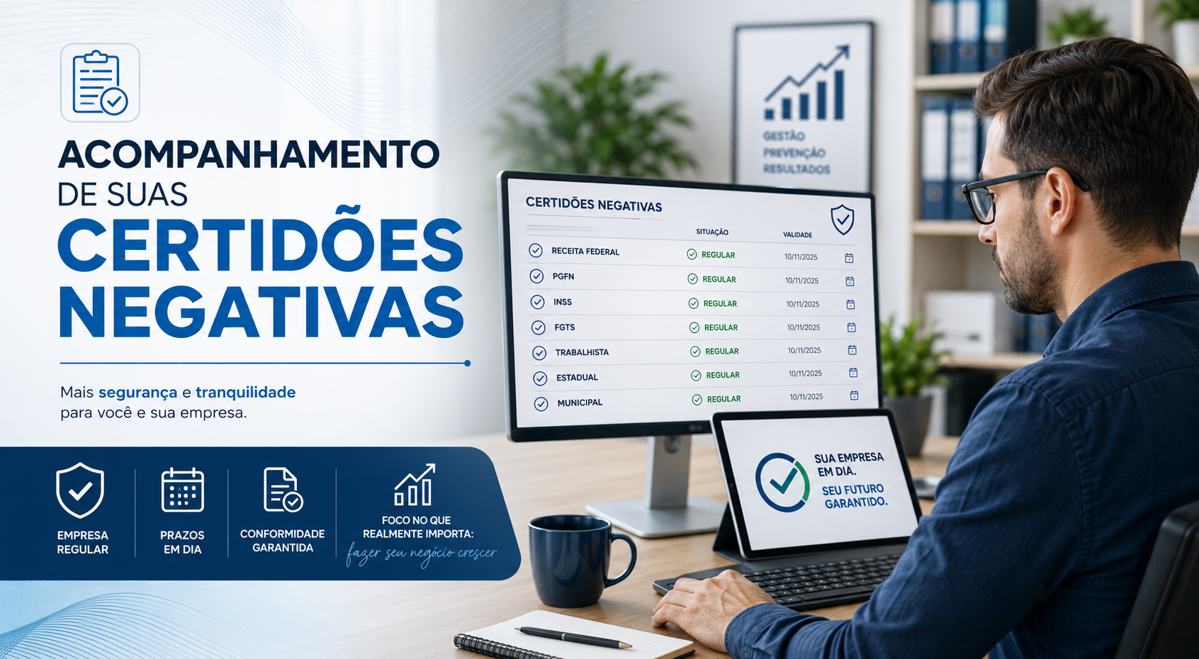 O poder da prevenção: como acompanhar suas Certidões Negativas